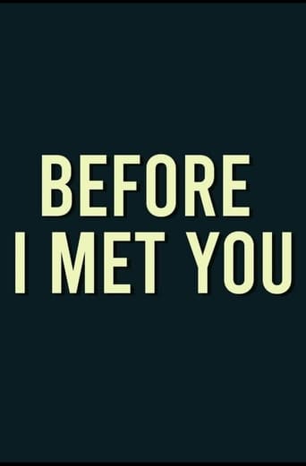 Before I Meet You