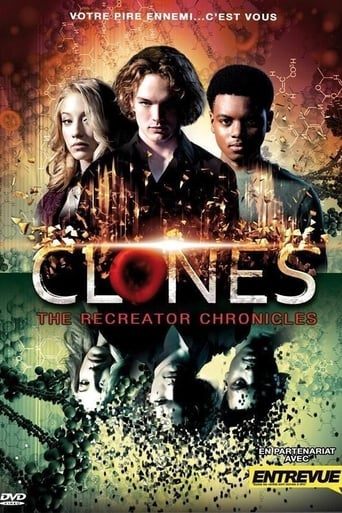 Clones : The Recreator Chronicles