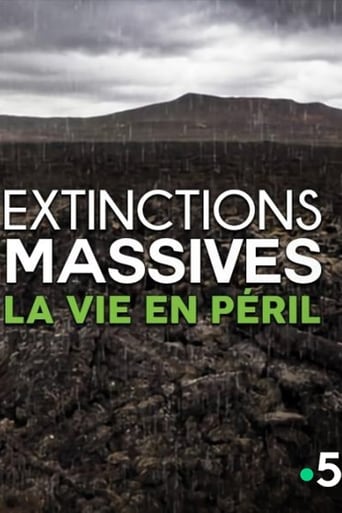 Extinctions massives, la vie en péril