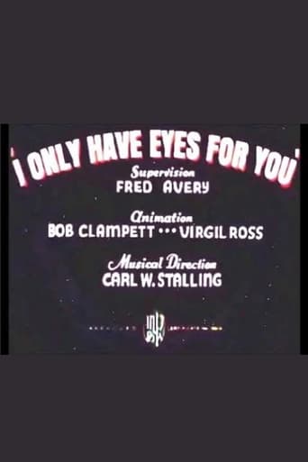 I Only Have Eyes for You