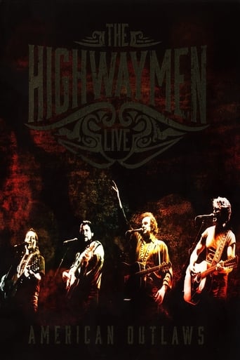 The Highwaymen - Live: American Outlaws