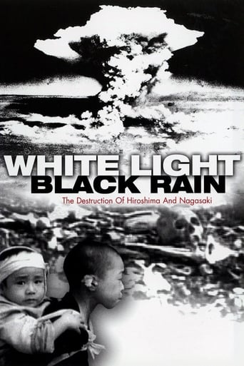 White Light/Black Rain : The Destruction of Hiroshima and Nagasaki